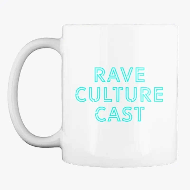 Rave Culture Cast Mug