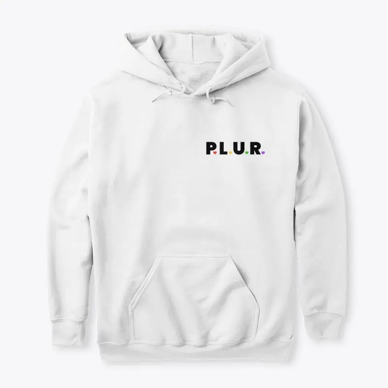 PLUR Hoodie 