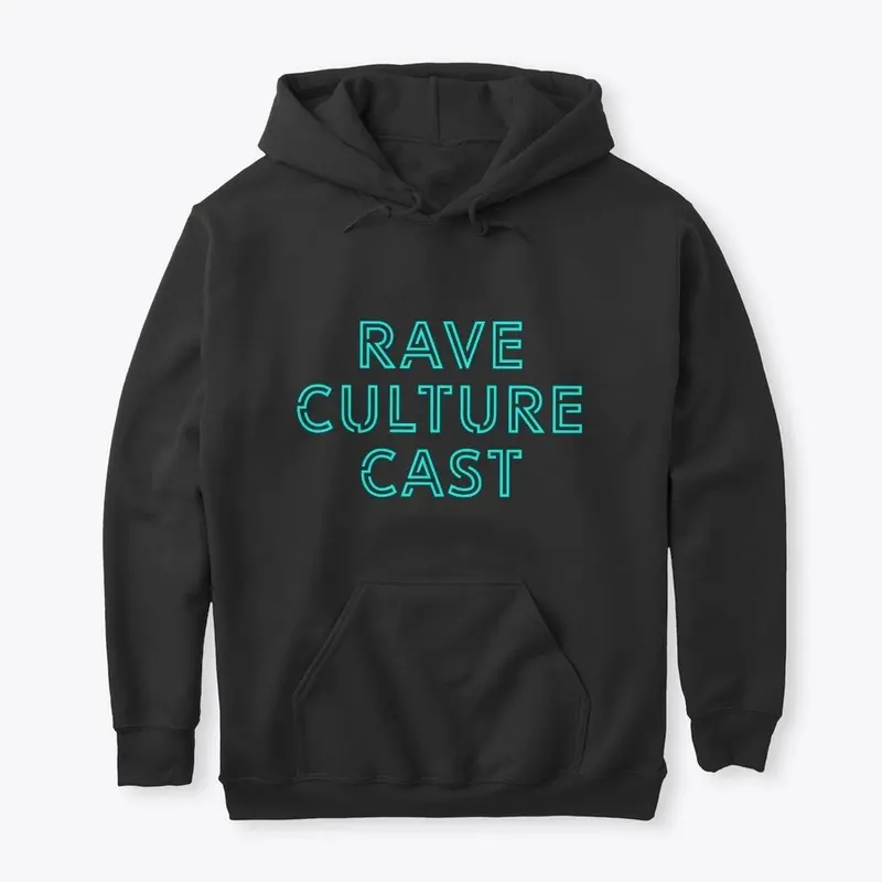 Rave Culture Cast Hoodie